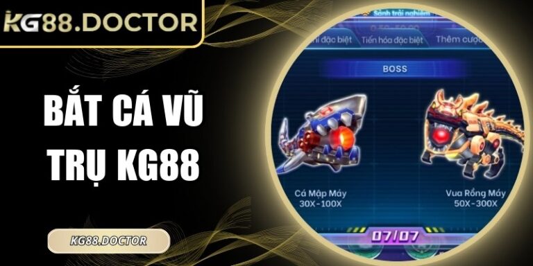 Bắt Cá Vũ Trụ KG88 – Phiên Bản Bắn Cá Thiên Hà Cuốn Hút