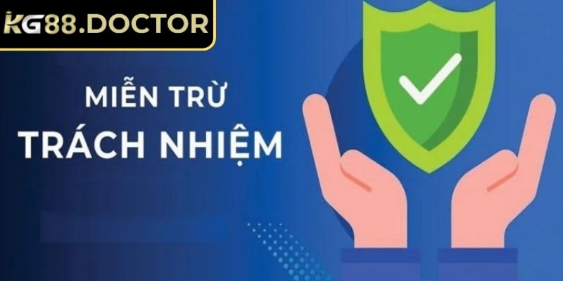 Quy định miễn trừ trách nhiệm KG88 về rủi ro kỹ thuật
