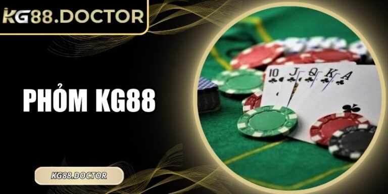 Phỏm KG88 – Trải Nghiệm Giải Trí Bài Trực Tuyến Đỉnh Cao 6 Phỏm KG88 – Trải Nghiệm Giải Trí Bài Trực Tuyến Đỉnh Cao