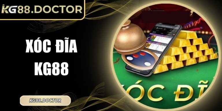 Xóc Đĩa KG88 – Sân Chơi Tốc Độ Cao Cho Người Thích Đặt Cược